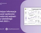 Ważniejsze informacje o sytuacji społeczno-gospodarczej województwa lubelskiego sierpień 2022 r. Foto