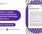 Komunikat o sytuacji społeczno-gospodarczej województwa lubelskiego wrzesień 2023 r. Foto