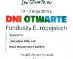 "Statystyka bliżej nas" 10 maja 2019 r. Dzień Otwarty Funduszy Europejskich  w Urzędzie Statystycznym w Lublinie Foto
