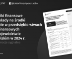 Wyniki finansowe i nakłady na środki trwałe w przedsiębiorstwach niefinansowych w województwie lubelskim w 2024 r. Foto