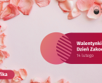 Walentynki. Dzień Zakochanych - 14 lutego 2025 r. (infografika) Foto