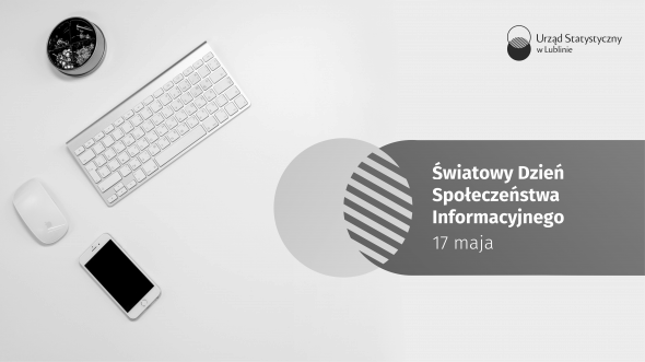 Światowy Dzień Społeczeństwa Informacyjnego - 17 maja 2025 r. (infografika)