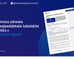 Ochrona zdrowia w województwie lubelskim w 2024 r.  Foto