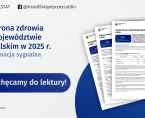 Ochrona zdrowia w województwie lubelskim w 2025 r.  Foto