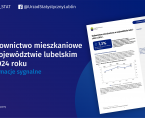 Budownictwo mieszkaniowe w województwie lubelskim w 2024 roku Foto