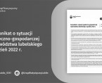 Komunikat o sytuacji społeczno-gospodarczej województwa lubelskiego grudzień 2022 r. Foto