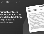 Komunikat o sytuacji społeczno-gospodarczej województwa lubelskiego sierpień 2024 r. Foto