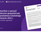 Komunikat o sytuacji społeczno-gospodarczej województwa lubelskiego sierpień 2024 r. Foto