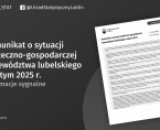 Komunikat o sytuacji społeczno-gospodarczej województwa lubelskiego luty 2025 r. Foto