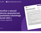 Komunikat o sytuacji społeczno-gospodarczej województwa lubelskiego kwiecień 2025 r. Foto