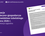 Sytuacja społeczno-gospodarcza województwa lubelskiego w lipcu 2026 r. Foto