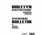 Biuletyn statystyczny województwa lubelskiego IV kwartał 2015 r. Foto