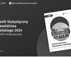Rocznik Statystyczny Województwa Lubelskiego 2024 Foto