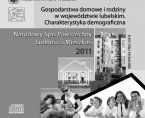 Gospodarstwa domowe i rodziny w województwie lubelskim. Charakterystyka demograficzna. Narodowy Spis Ludności i Mieszkań 2011 Foto