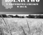 Rolnictwo w województwie lubelskim w 2013 roku Foto