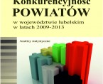 Konkurencyjność powiatów w województwie lubelskim w latach 2009-2013 Foto
