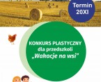 Konkurs plastyczny dla przedszkoli pt. "Wakacje na wsi" Foto