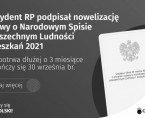 Prezydent RP podpisał nowelizację ustawy o Narodowym Spisie Powszechnym Ludności i Mieszkań 2021 Foto
